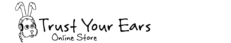 Trust Your Ears Online Store